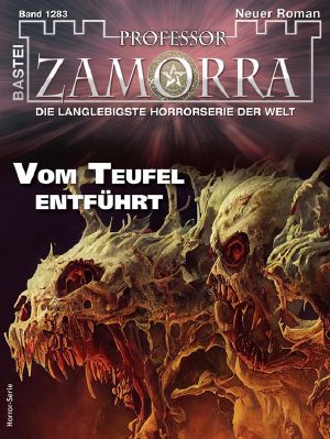 [Professor Zamorra 1283] • Vom Teufel entführt